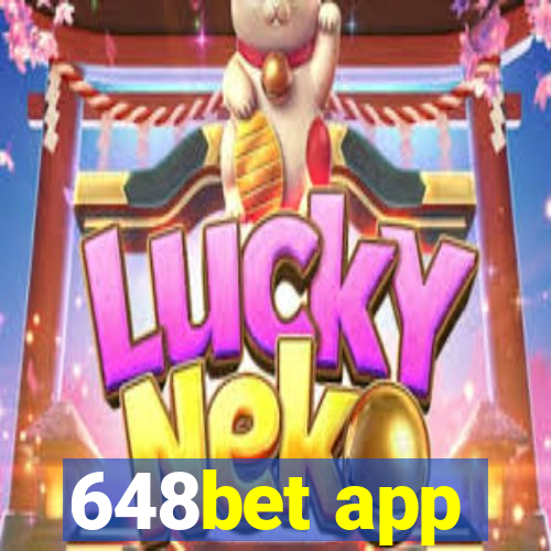 648bet app